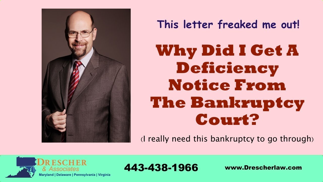 Why Did I Get A Deficiency Notice From The Bankruptcy Court? - YouTube