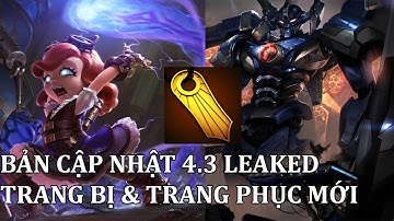 Liên Minh Huyền Thoại: Tốc Chiến | Bản Cập Nhật 4.3 Leaked Trang Bị & Trang Phục