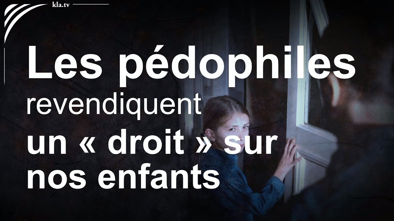 ALERTE : DEPENALISATION DE LA PEDOPHILIE
