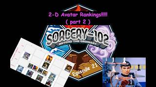 2-D Avatar Ranking (Part 2)