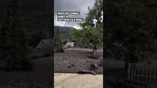 Mudslides damage homes in Southern California #shorts