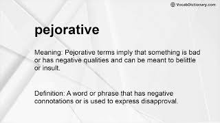 pejorative Meaning