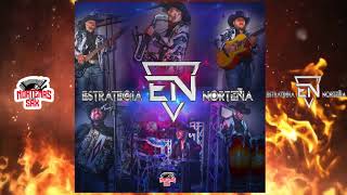 Video thumbnail of "Estrategia Norteña -Ultimo Rodeo[En Vivo 2019 ]"