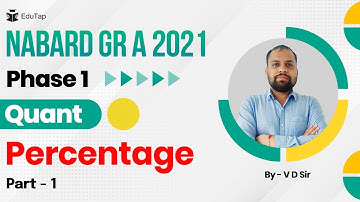 NABARD Grade A 2021 | Quant | Percentage Part  - 1 | Phase 1