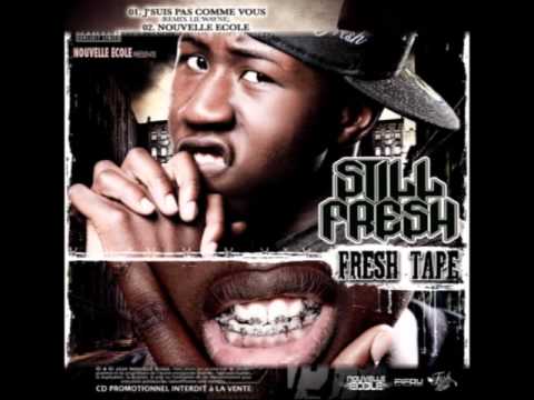 Youtube: Still Fresh feat. Sir Cass & S.pri Noir – Nouvelle Ecole – Fresh Tape