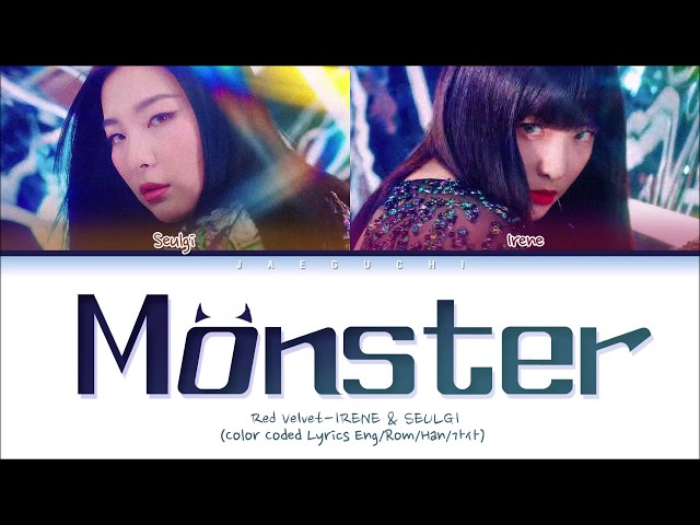 Red Velvet IRENE u0026 SEULGI Monster lyrics (Color Coded Lyrics Eng/Rom/Han) | 레드벨벳 아이린 슬기 Monster 가사 class=