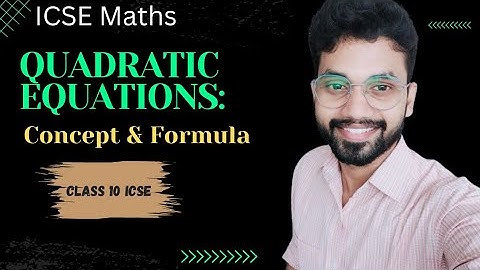 Icse Xth | Quadratic Equations | Chapter 5 | Introduction | Op Malhotra Solutions class 10th