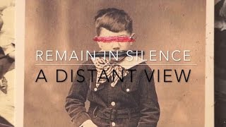 Remain In Silence - A Distant View (Torturing Hands Remix)