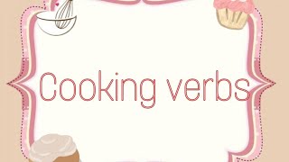 Cooking verbs| أفعال تستخدم مع الطبخ في اللغة الإنجليزية ??