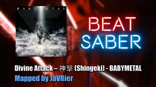 [Beat Saber] Divine Attack – 神撃 (Shingeki) - BABYMETAL | Curation Showcase