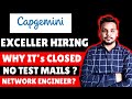 Capgemini Hiring Closed ? | Exceller Vs Network Engineer | Actual Capgemini Hiring , You should Know
