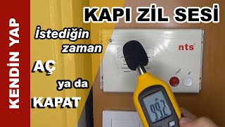 Kapı zilinden rahatsızsanız çözümü basit