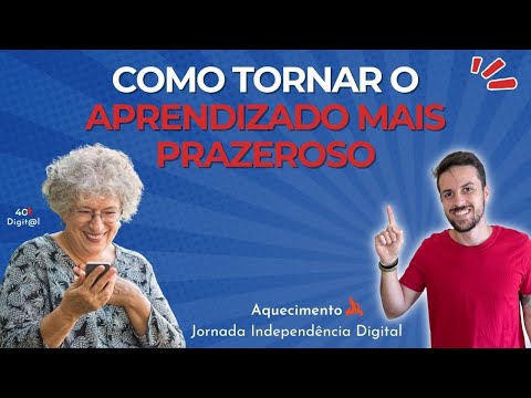 COMO TORNAR O APRENDIZADO MAIS PRAZEROSO