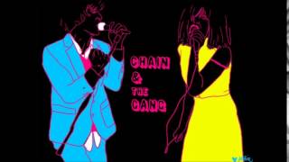 Video thumbnail of "Chain and The Gang   I´m A Choice"