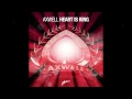 Axwell  heart is king