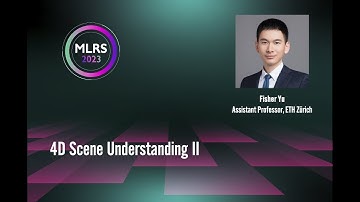 (MLRS 2023) 4D Scene Understanding [Computer Vision; Part 2]