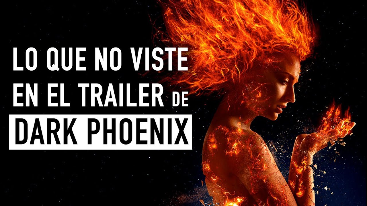 Lo que no viste en el trailer de Dark Phoenix
