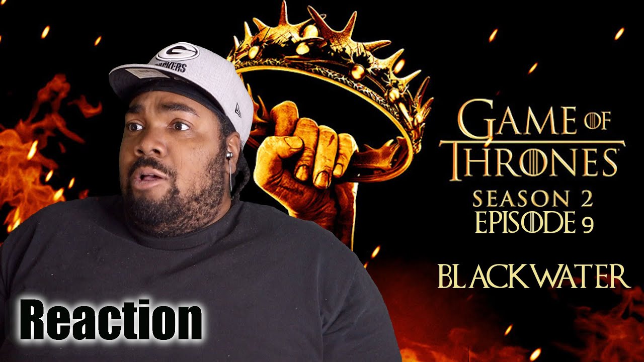 GoT Season 2 Episode 9 Blackwater REACTION - YouTube