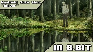 ♬Mushishi Zoku Shou Shiver (IN 8-BIT/CHIPTUNE)♬
♬Mushishi Zoku Shou Shiver (IN 8-BIT/CHIPTUNE)♬
This is about stuff called Mushis
Hope you enjoyed the cover.
Please Leave a like, suggestion, and subscribe (You dont have to)
Credits:
Mushishi does not belong to me it goes to its respectful owners. Support them by watching the anime.
GovzLegacy - https://www.youtube.com/user/govz11legacy
(Midi)
Mp3 Download - https://soundcloud.com/aboveblocks
Software used:
Audacity
SonyVegas Pro 13
GXSCC
Thanks for watching. ♬Mushishi Zoku Shou Shiver (IN 8-BIT/CHIPTUNE)♬
