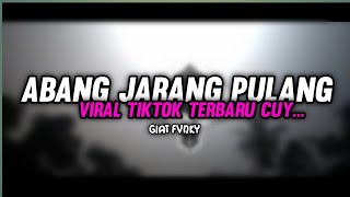 DJ VIRAL KANE || Jarang pulang VIRAL TIKTOK ( GIAT FVNKY )