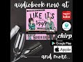 Like It's 1999 audiobook