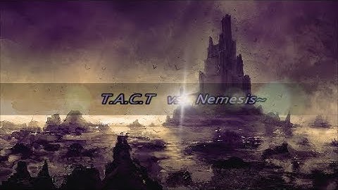 FoC Clan Battle: T.A.C.T vs. Nemesis Gaming {Round 2} ~ Conquest
