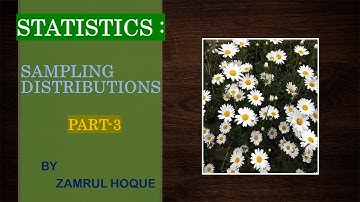 STATISTICS : SAMPLING DISTRIBUTIONS(PART-3):SAMPLE VARIANCE WITHOUT REPLACEMENT OF FINITE POPULATION
