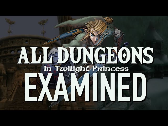 The Dungeon Design of Twilight Princess - ALL DUNGEONS Examined class=