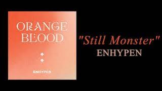 ENHYPEN - Still Monster ( 1 HOUR )