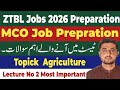 ZTBL Jobs Prepration|MCO 300 jobs 2026|Most Important Questions Agriculture|Past Paper Questions 