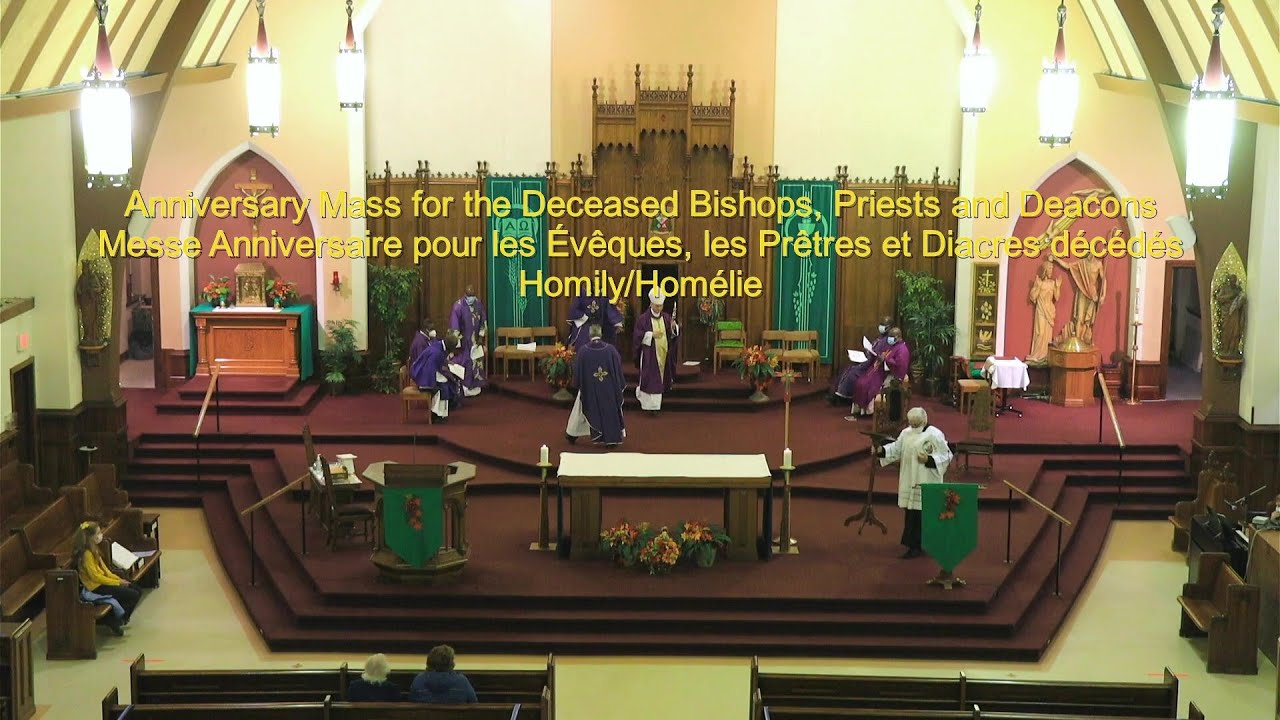 Homily - Anniversary Mass for the Deceased Bishops, Priests and Deacons