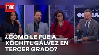 ¿Qué impresiones dejó Xóchitl Gálvez en su visita a ‘Tercer Grado’? - Es la Hora de Opinar