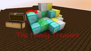 The Family Treasure [Custom Minecraft Map]