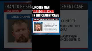 Man accused in enticement case to be sentenced #shorts #crime #news