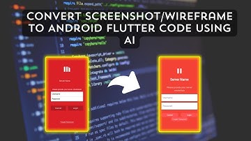How to Convert Screenshot or Wireframe to Android Flutter Code using AI