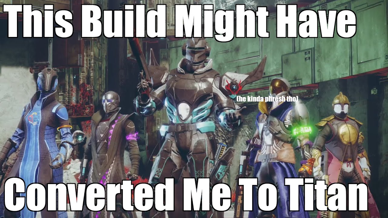 Titans Have Evolved Destiny 2 PvP Builds YouTube