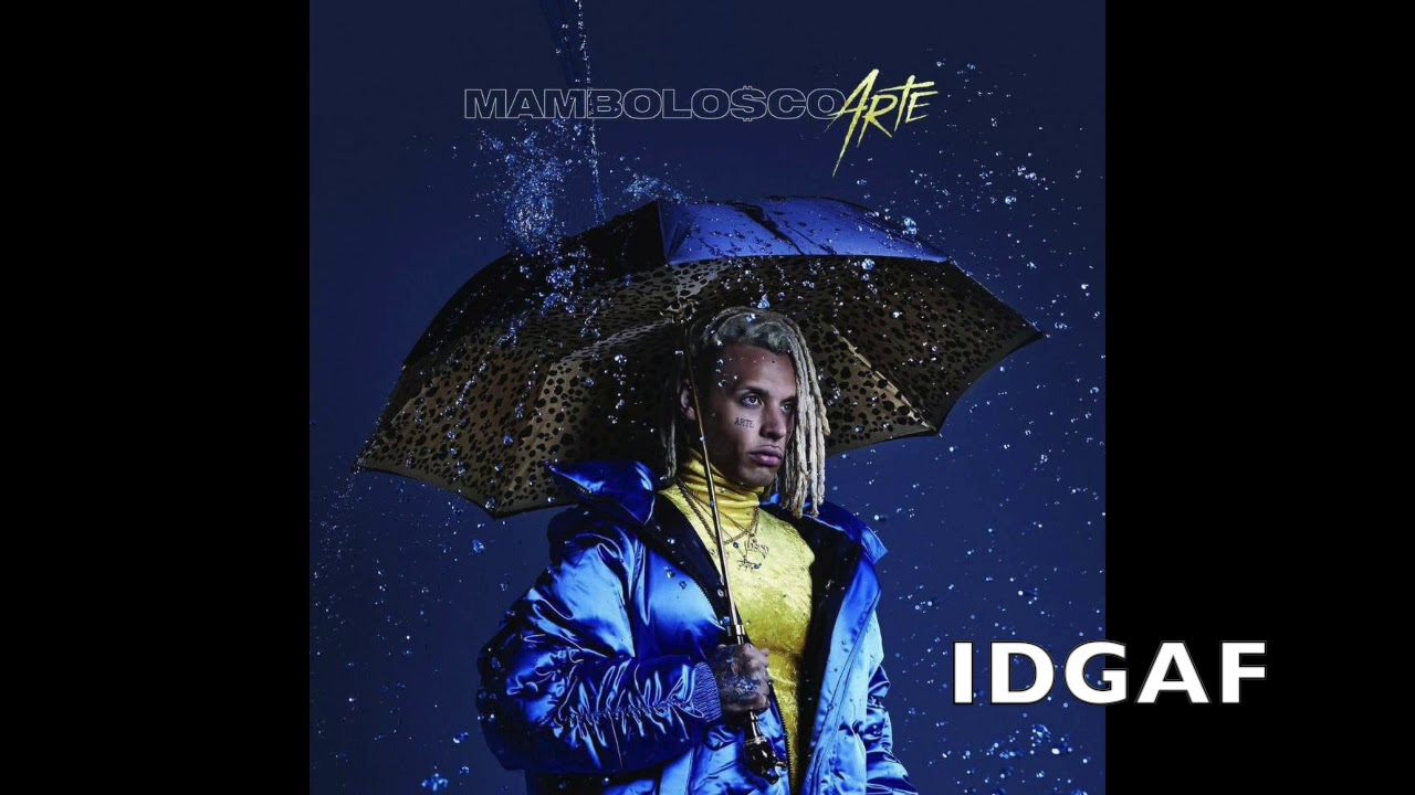 MamboLosco - IDGAF