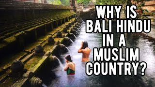 Why Bali is a Hindu Island in a Muslim Country