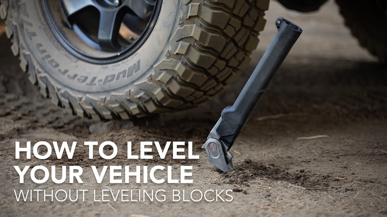 Overlanding Pro Tip How To Level Your Vehicle Without Leveling Blocks