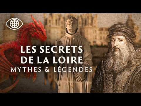 Video Loire : dragons, cités englouties et secrets royaux | Documentaire Légende - AMP