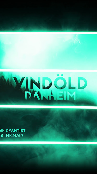 Danheim Vindöld Remix 🙏 50K plays in 1 week 🙏