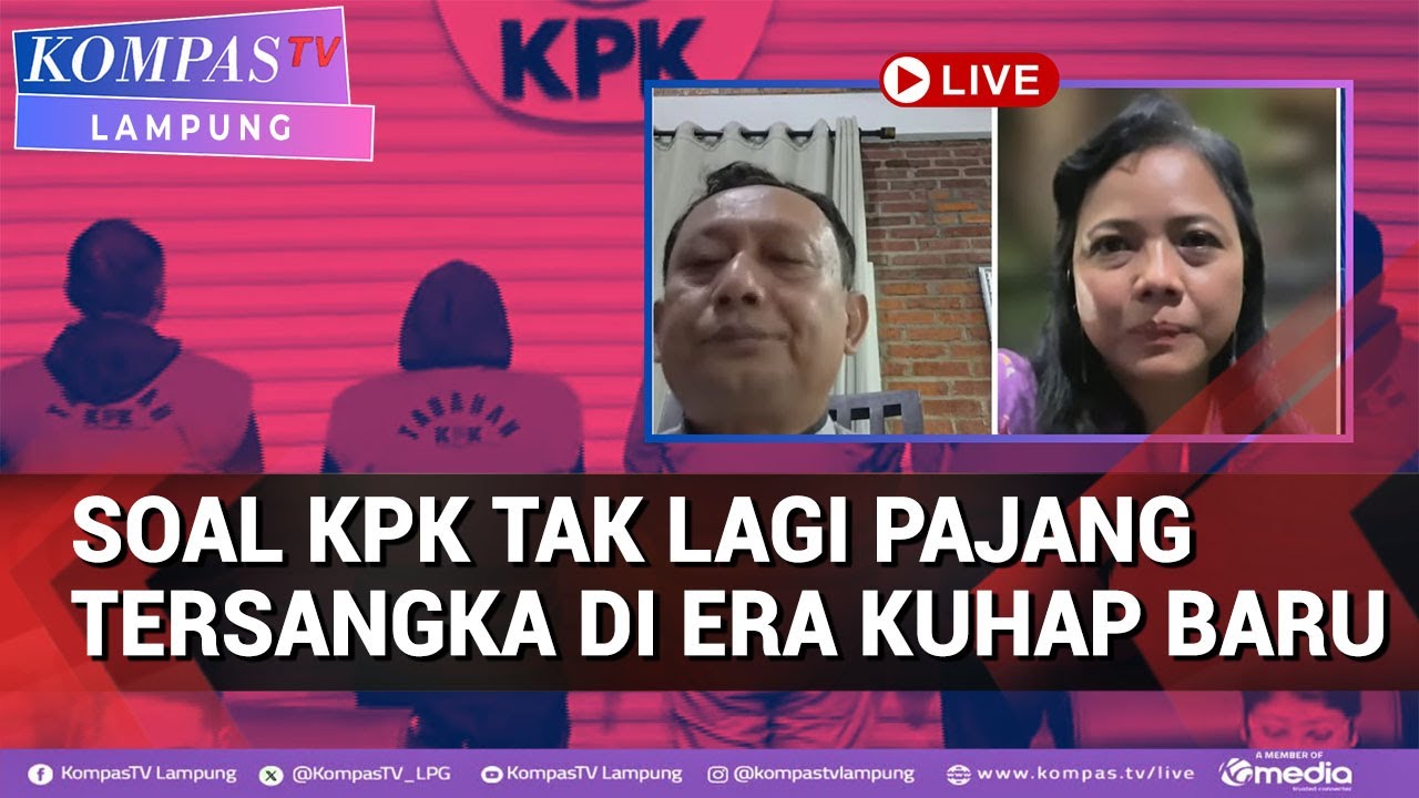 KPK Tak Lagi Pajang Tersangka di Era KUHAP Baru,Ini Respons Hasbiallah Ilyas dan Bivitri Susanti