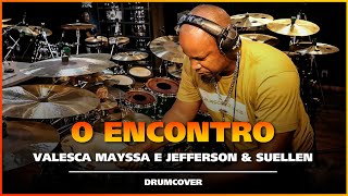 O ENCONTRO - Josivaldo Santos (DrumCover)