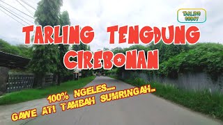 Tarling Tengdung Cirebonan Gawe ati tambah sumringah// Vlog Mejasem - Tegal Kota