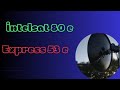 Express 53 E Ve İntelsat 80 E 