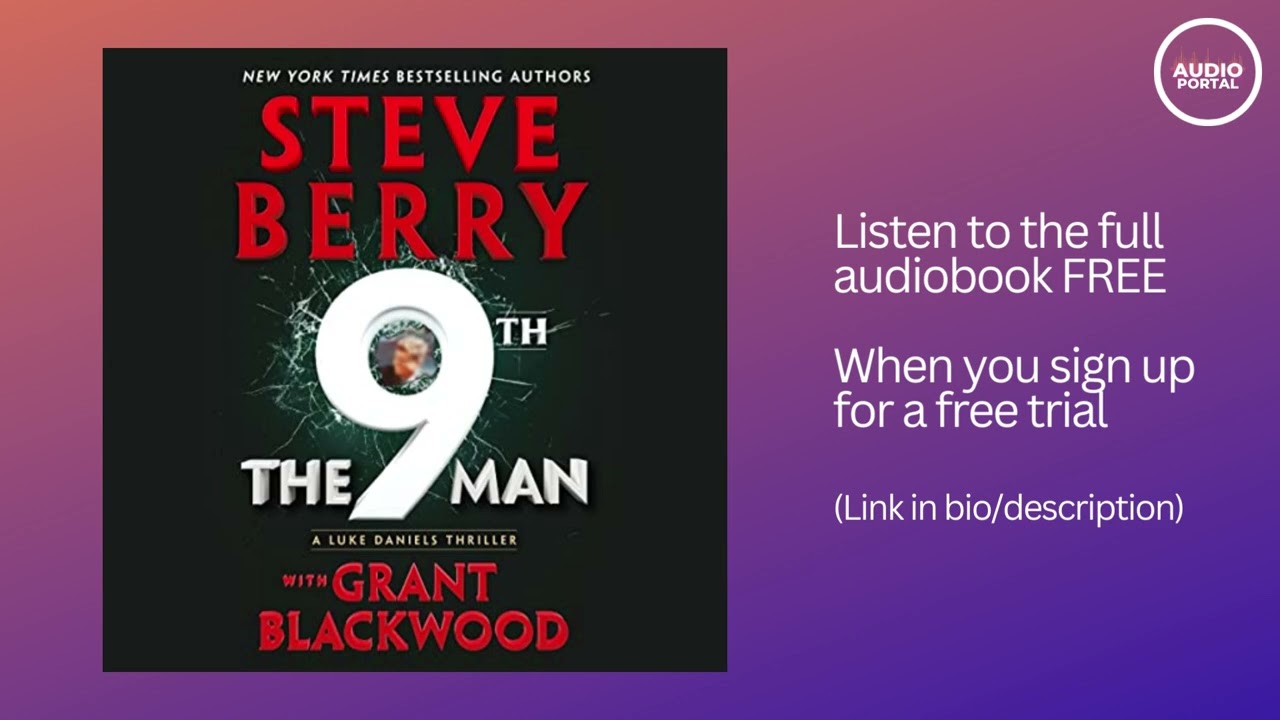 The 9th Man Audiobook Summary Steve Berry