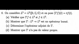 Exercice sur les opérateurs sur un hilbert Fin