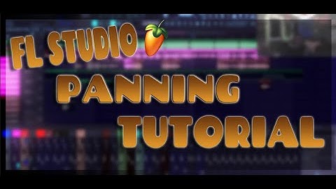 How to do panning in Fl studio 24 Tutorial