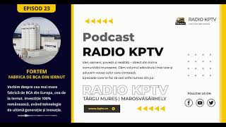 Podcast Radio KPTV - Târgu Mureș - Episod 23