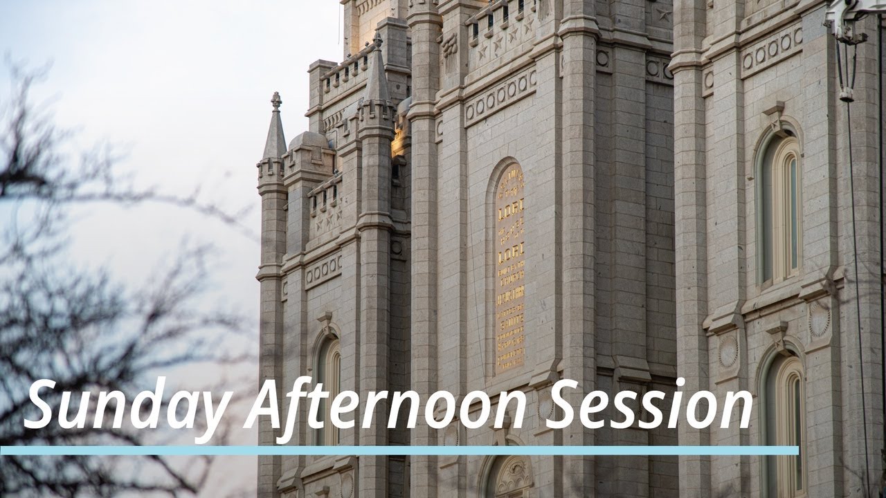 Sunday Afternoon Session April 2021 General Conference YouTube